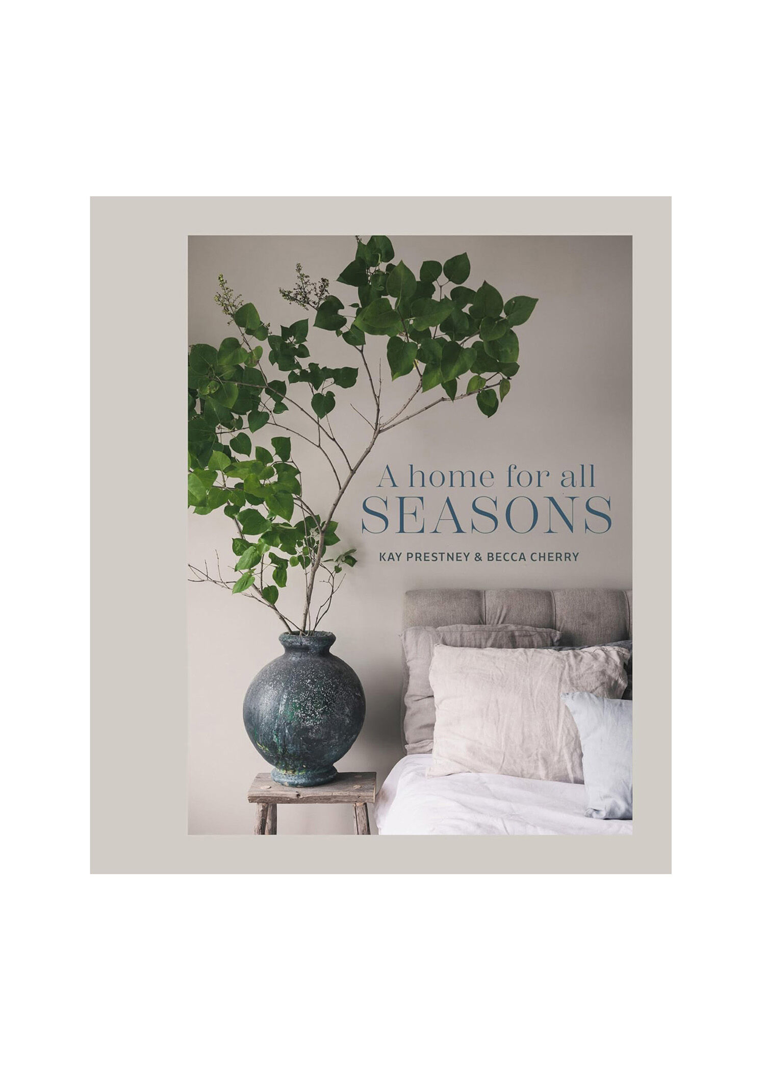 A Home for All Seasons Kitap