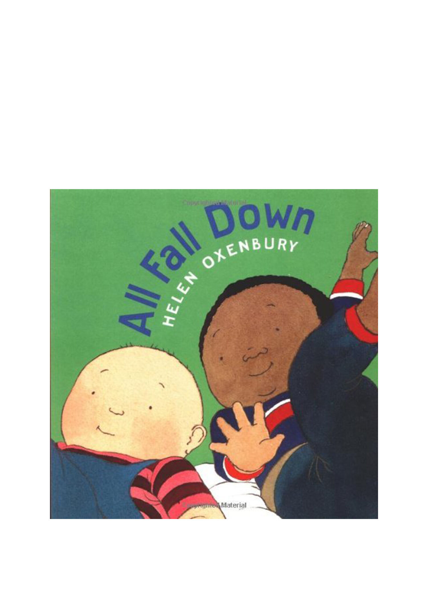 All Fall Down A First Book For Babies Book