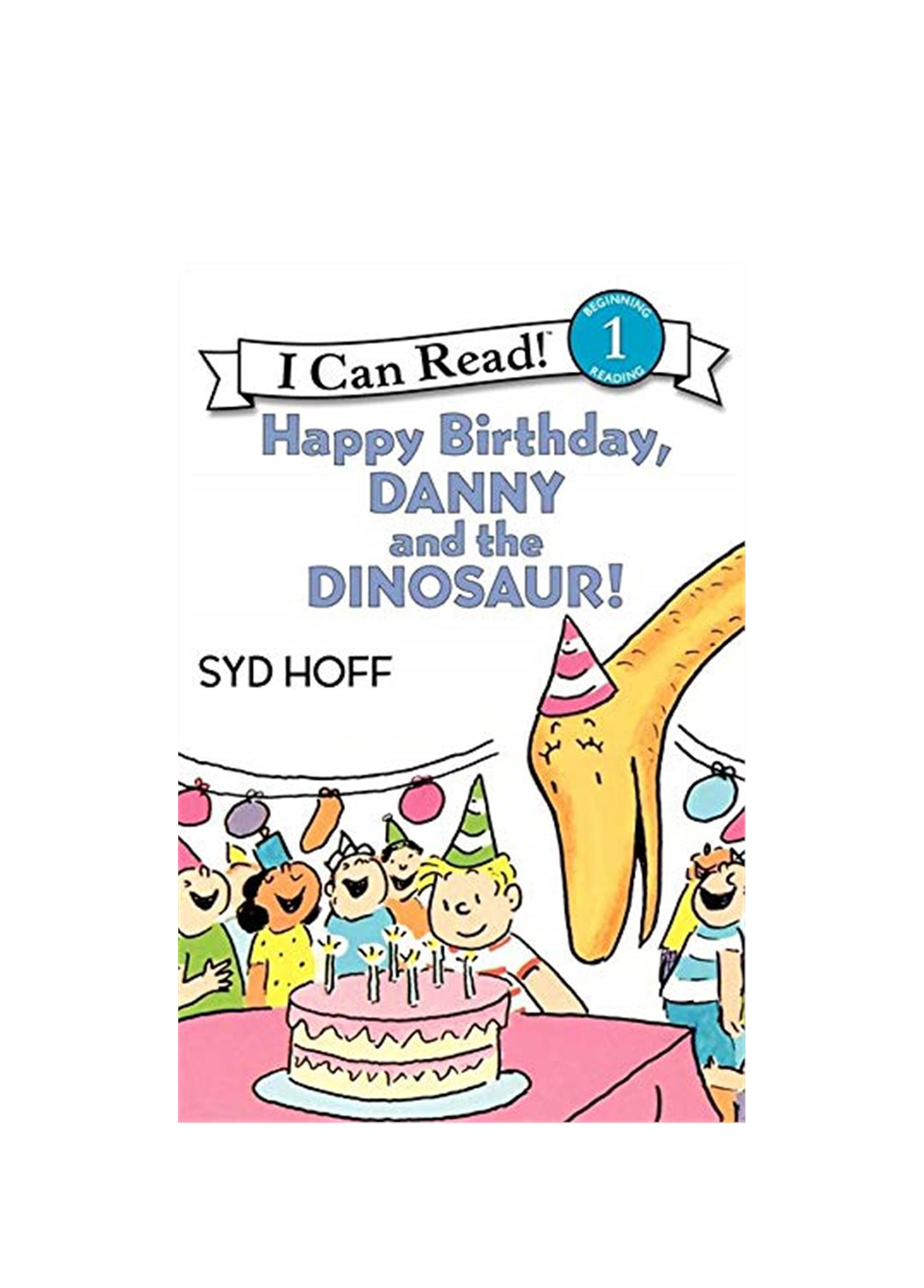 Danny the Dinosaur: Happy Birthday, Danny and the Dinosaur! Çocuk Yabancı Dil Kitabı