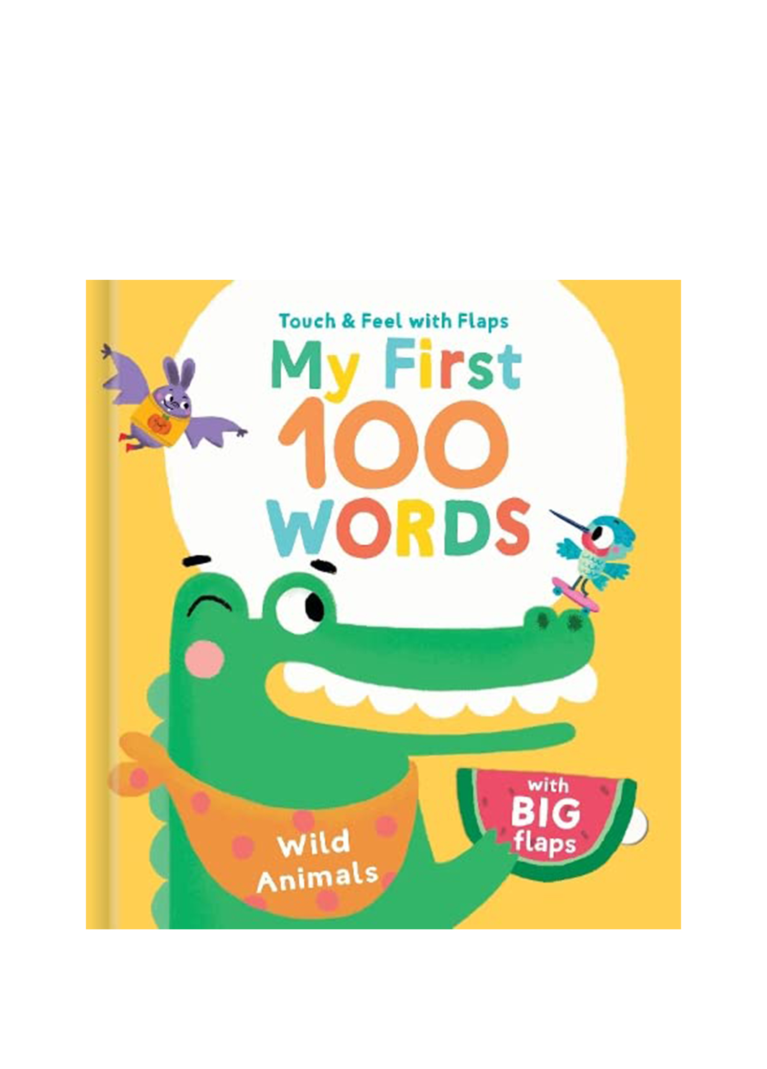 My First 100 Words Touch Feel Wild Animals Book