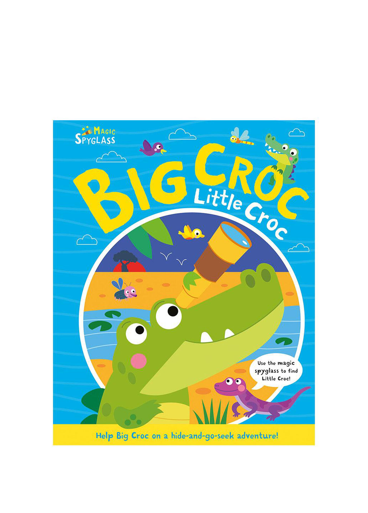 Big Croc Little Croc - Magic Spyglass Board Book Çocuk Yabancı Dil Aktivite Kitabı