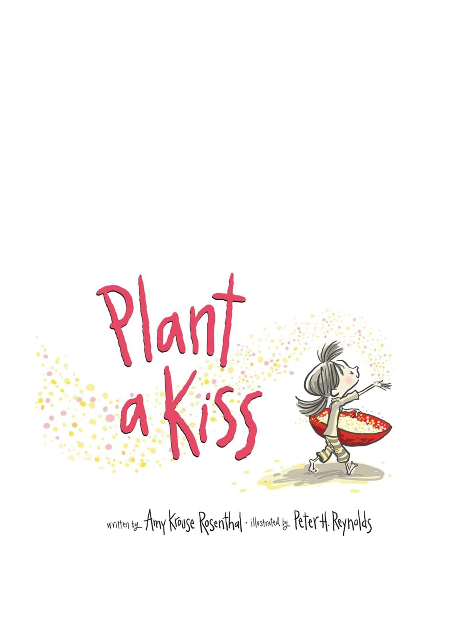 Plant a Kiss Board Book Çocuk Yabancı Dil Kitabı