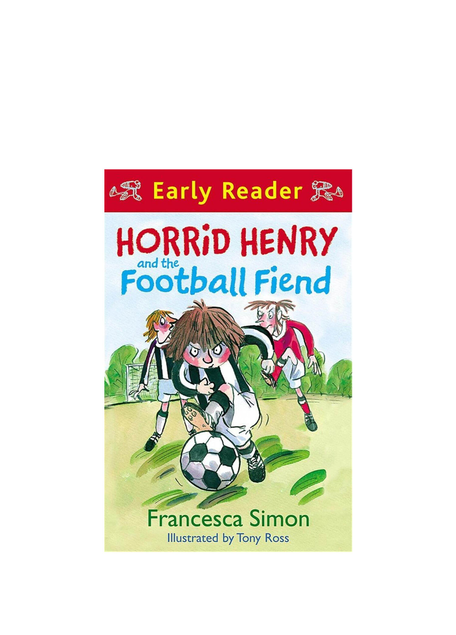 Horrid Henry Early Reader: Horrid Henry and the Football Fiend Çocuk Yabancı Dil Kitabı