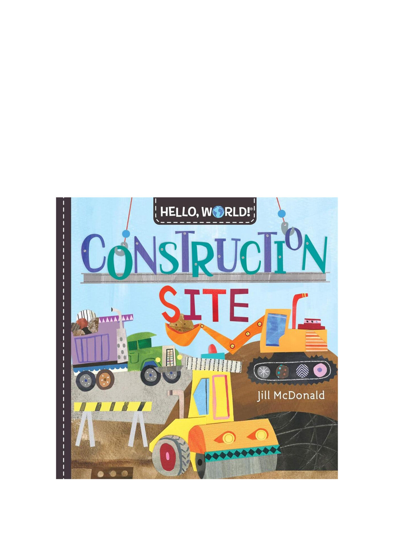 Hello World! Construction Site Çocuk Yabancı Dil Kitabı