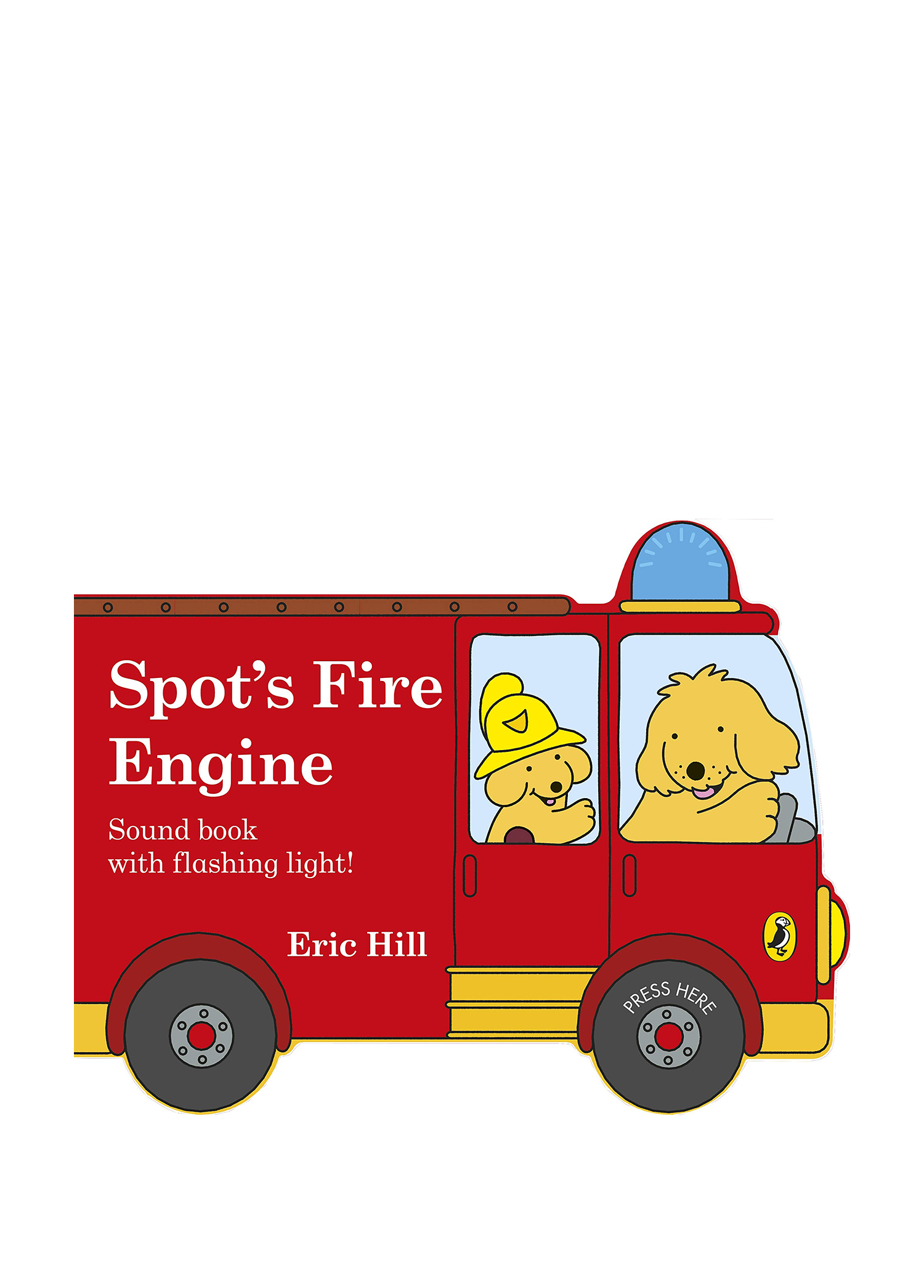 Spot's Fire Engine Shaped Book With Siren And Flashing Light Book