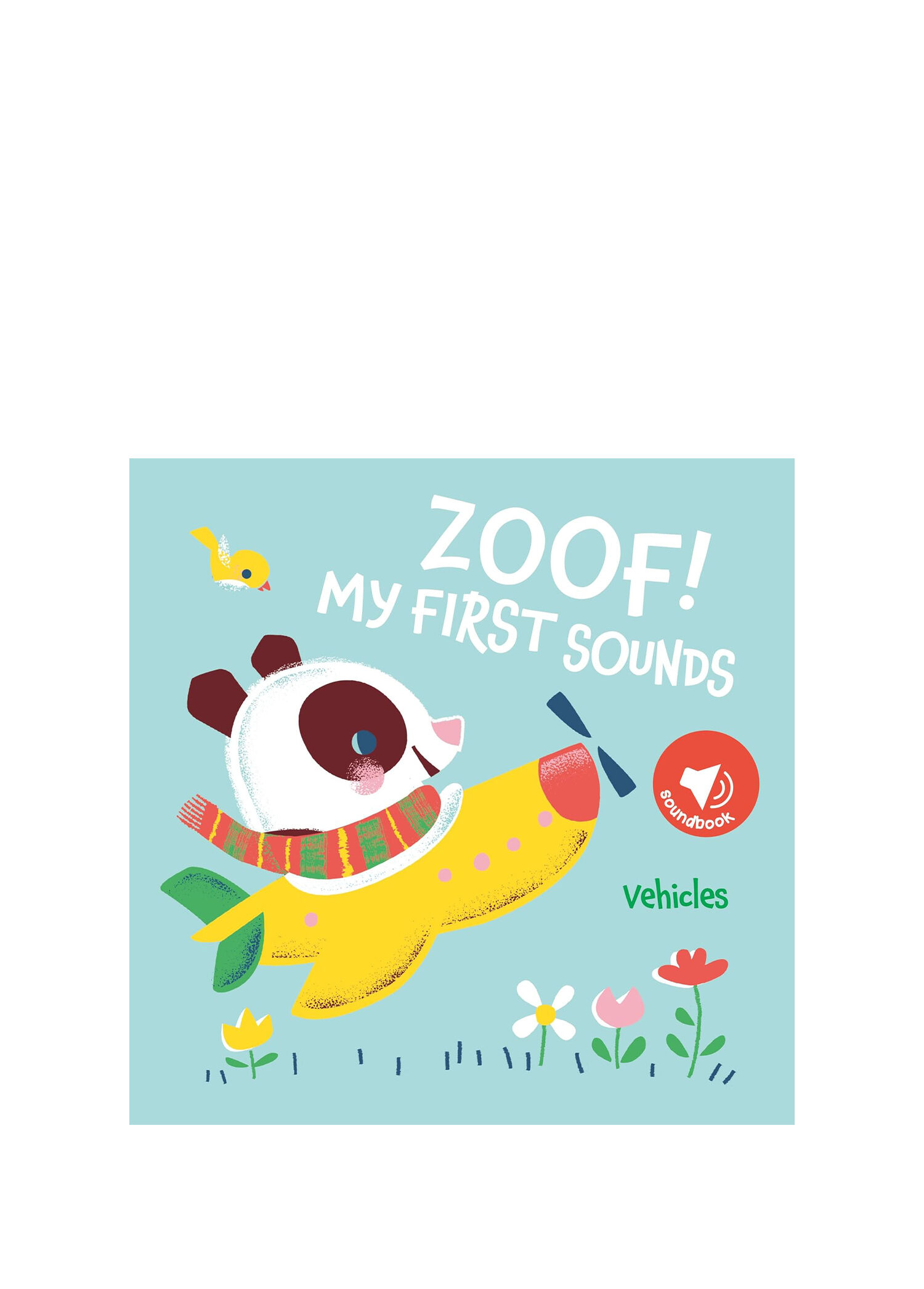 My First Sounds: Zoof! Vehicles Çocuk Yabancı Dil Kitabı