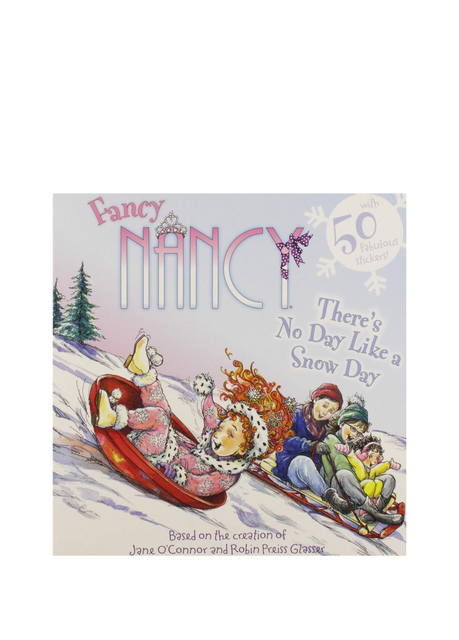 Fancy Nancy: There's No Day Like a Snow Day Picture Book Çocuk Yabancı Dil Kitabı