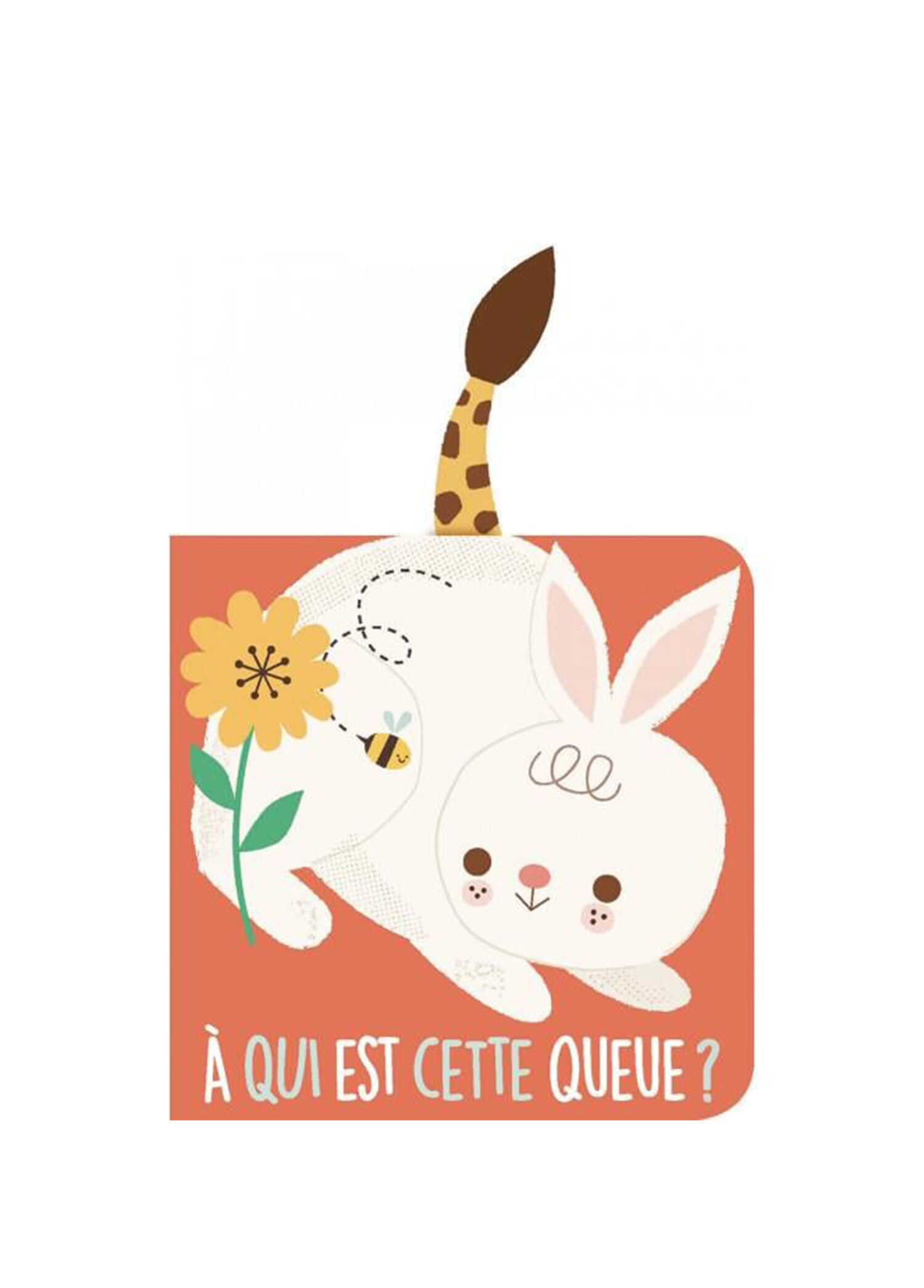 A qui est cette queue? Le lapin Çocuk Yabancı Dil Kitabı