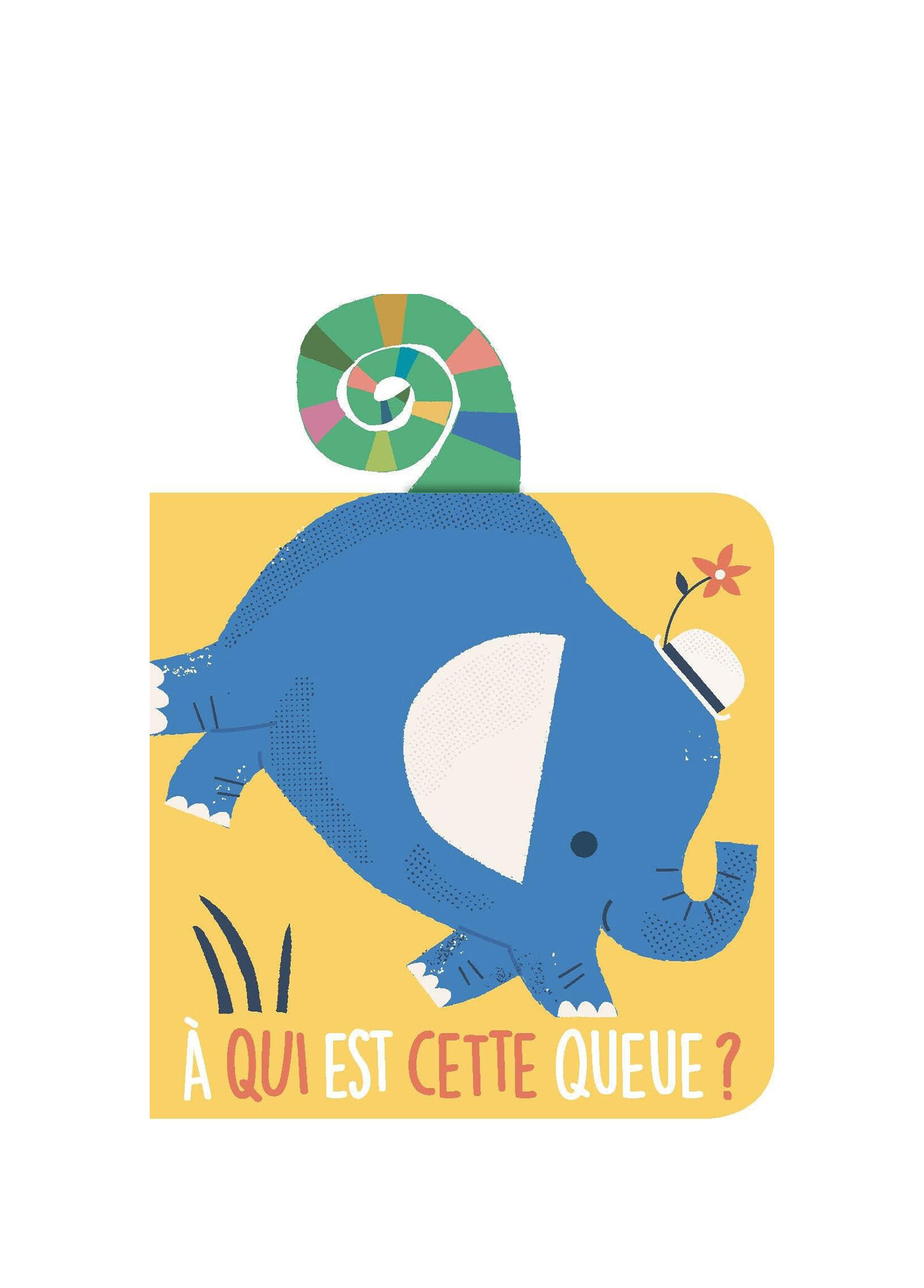 A qui est cette queue? L'éléphant Çocuk Yabancı Dil Kitabı