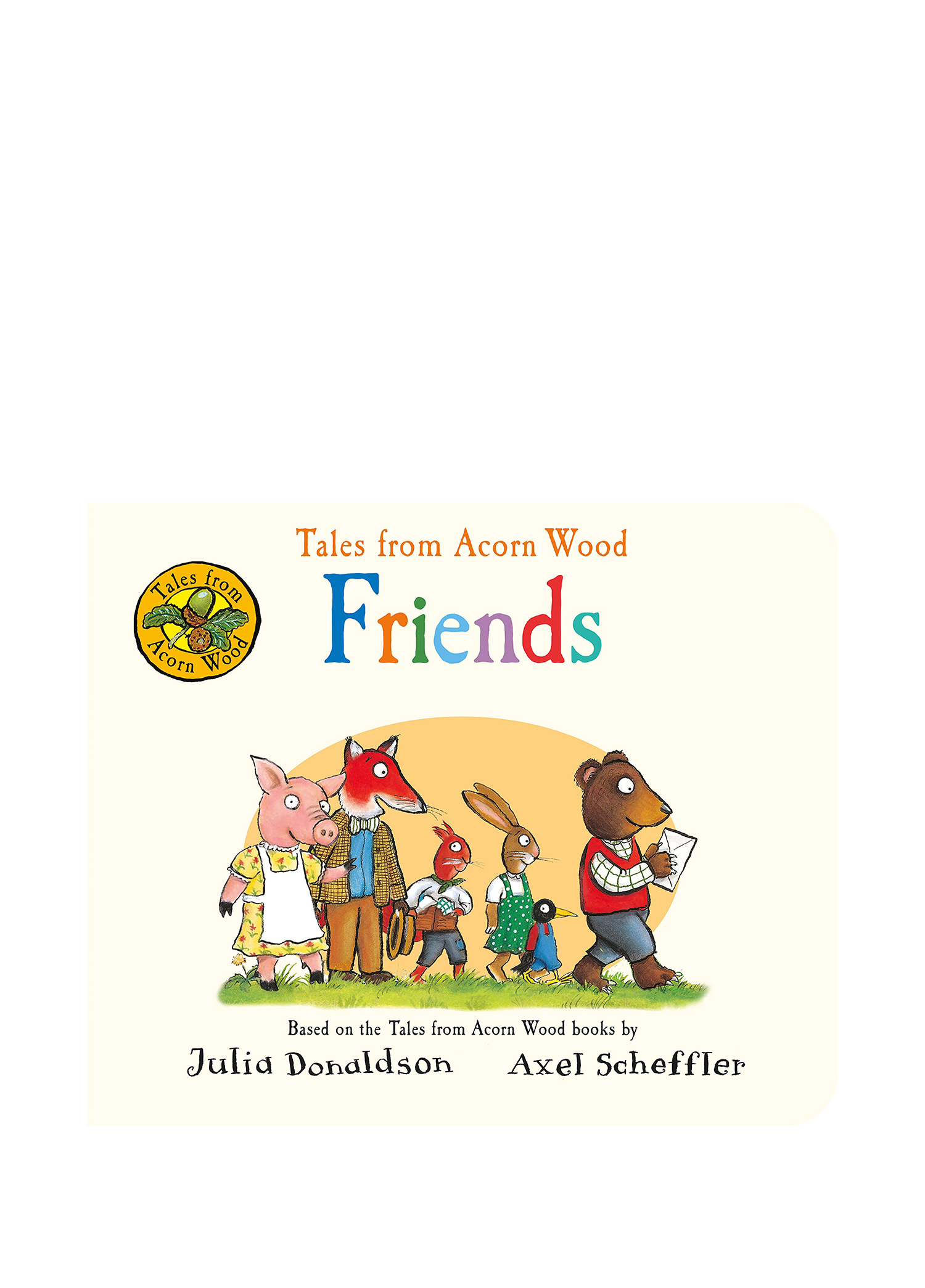 Tales From Acorn Wood Friends Book