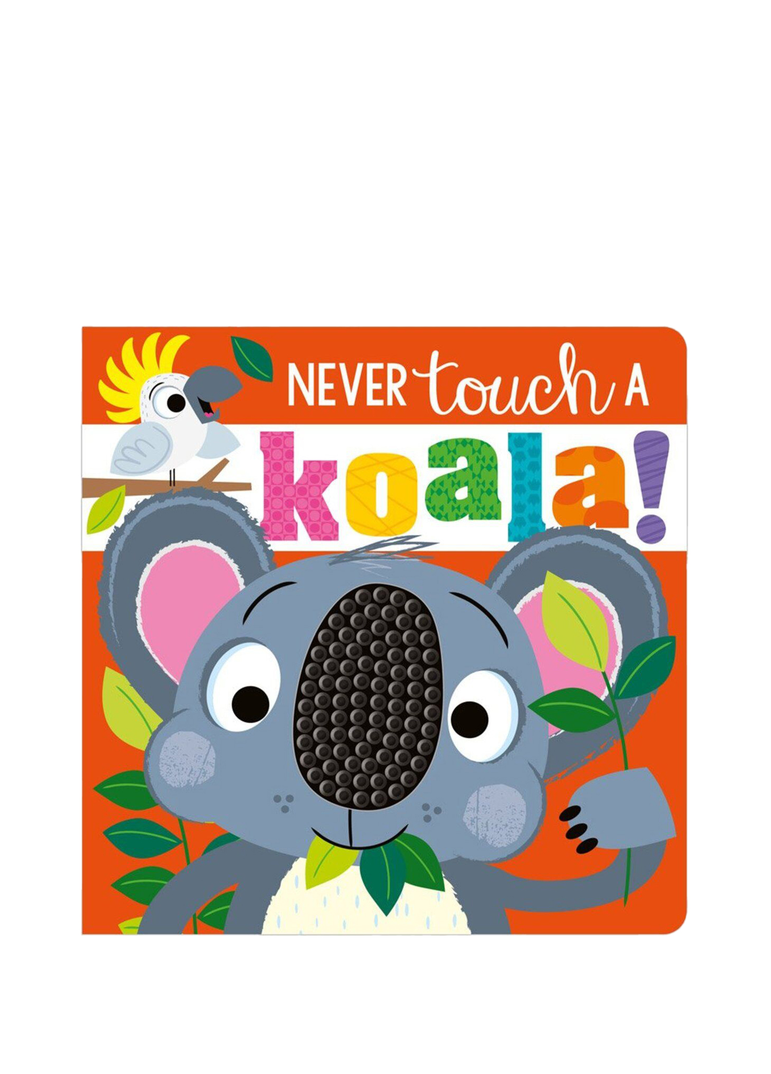 Never Touch a Koala Yabancı Dil Kitabı