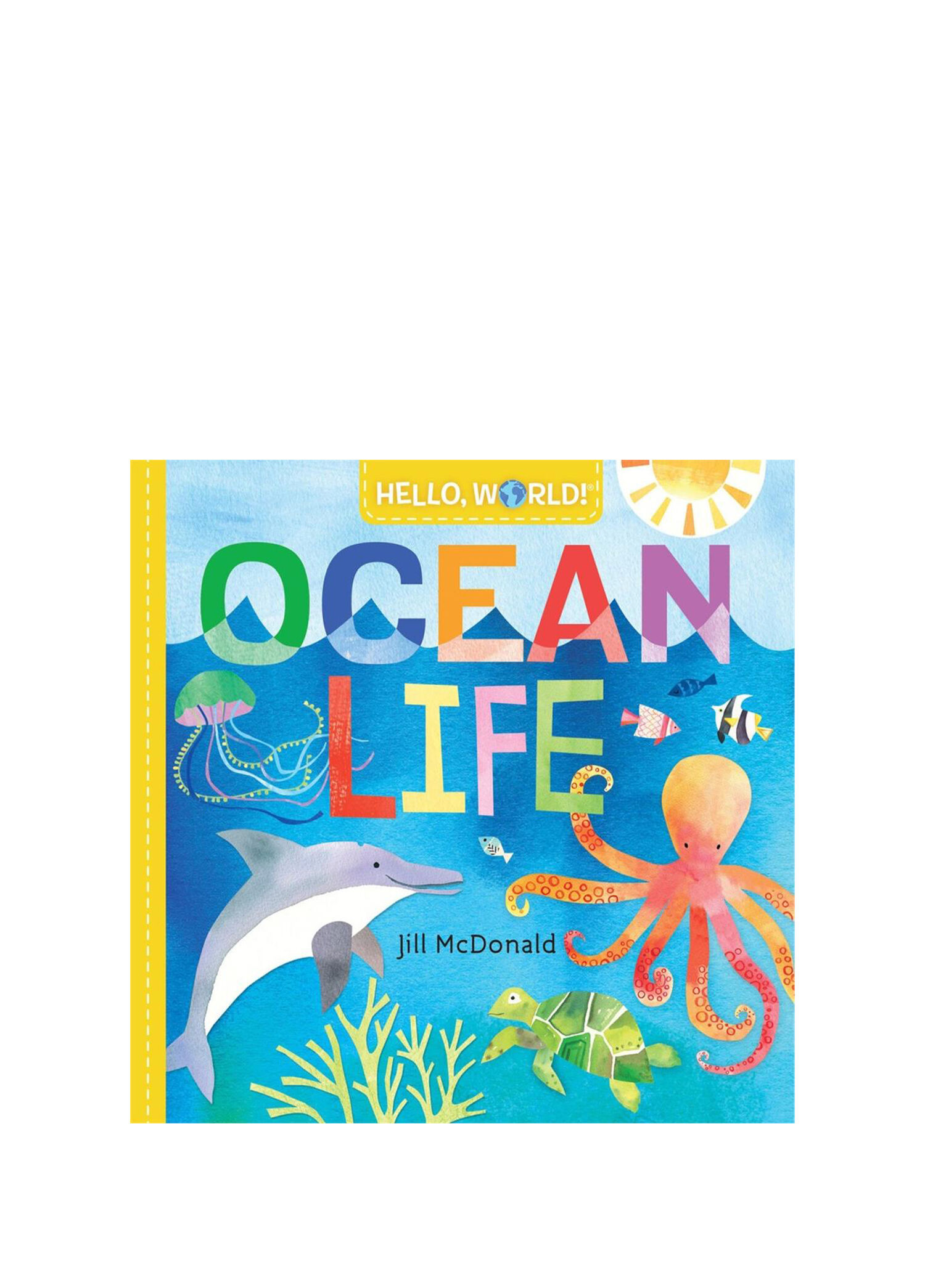 Hello, World! Ocean Life Çocuk Yabancı Dil Kitabı