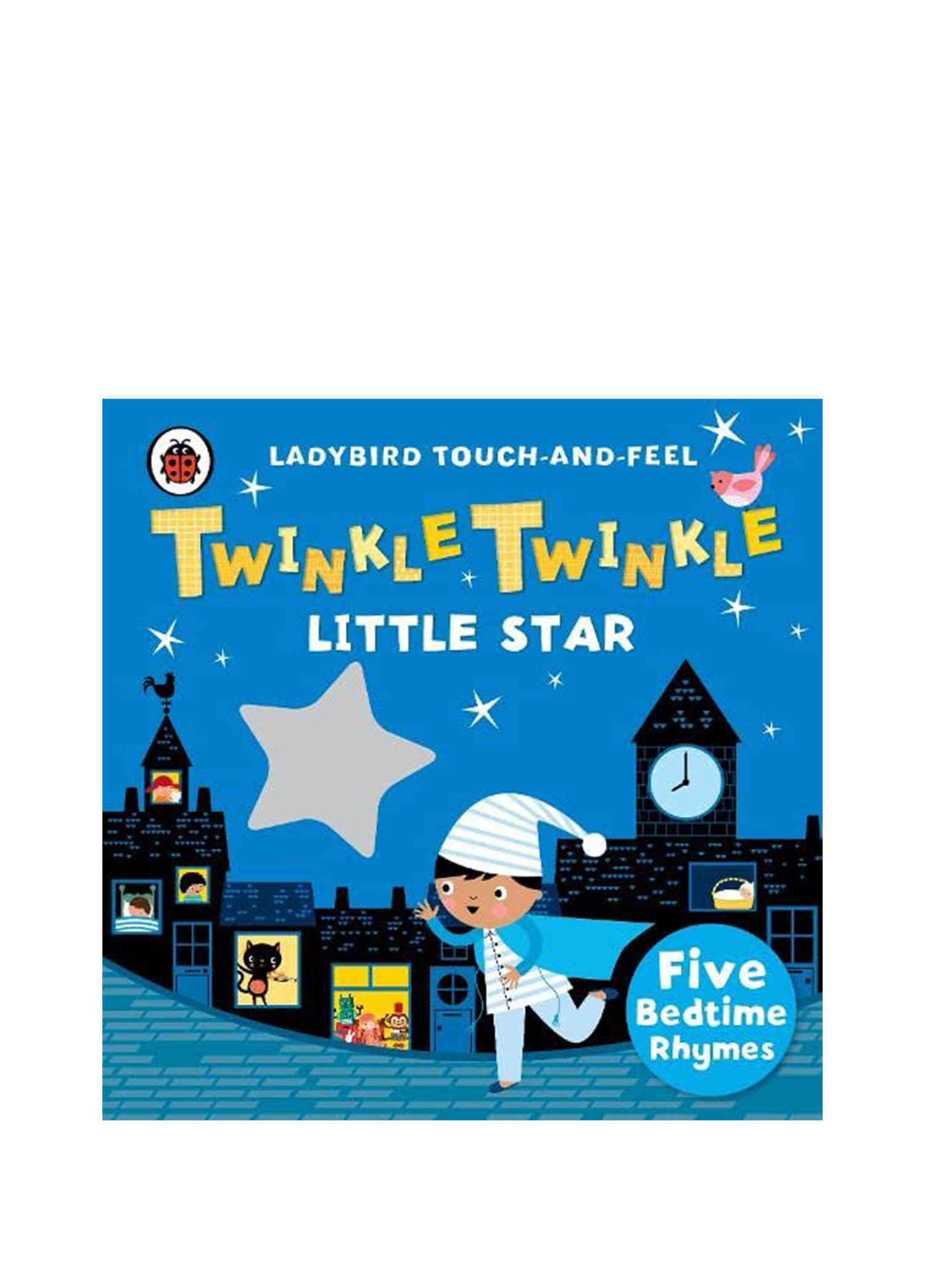 Twinkle Twinkle Little Star Ladybird Touch and Feel Rhymes