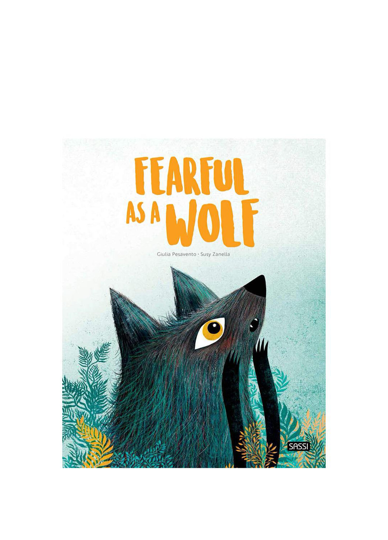 Fearful As A Wolf Çocuk Yabancı Dil Kitabı
