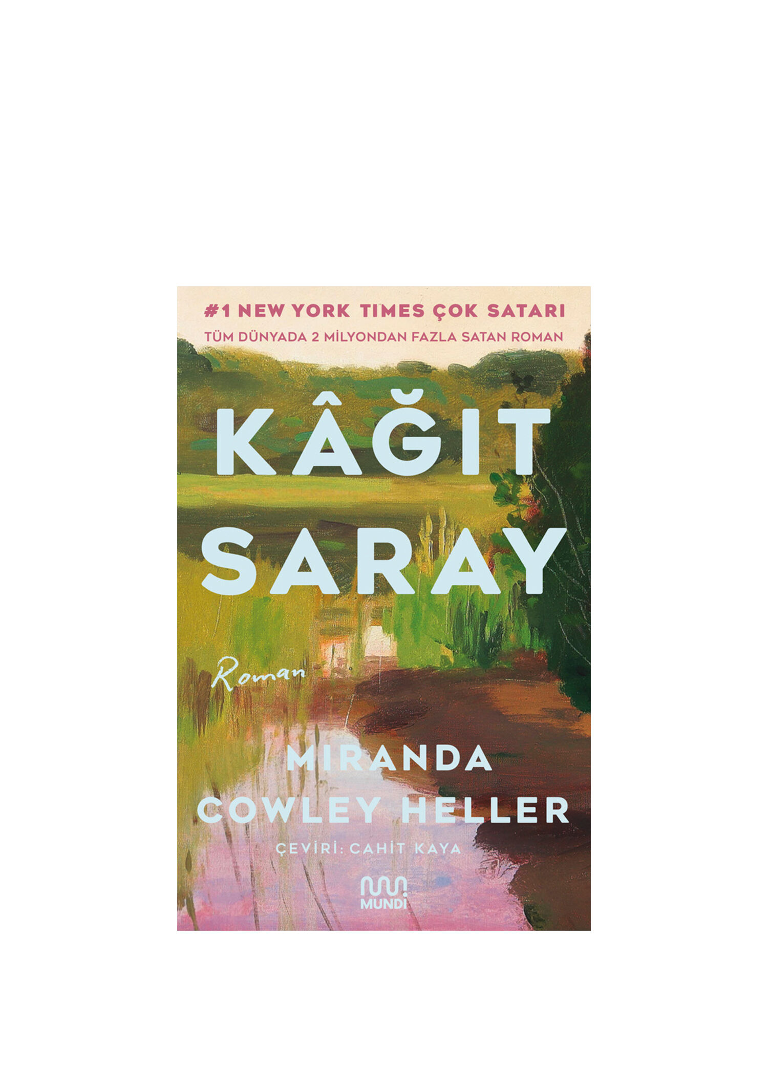 Kâğıt Saray Miranda Cowley Heller