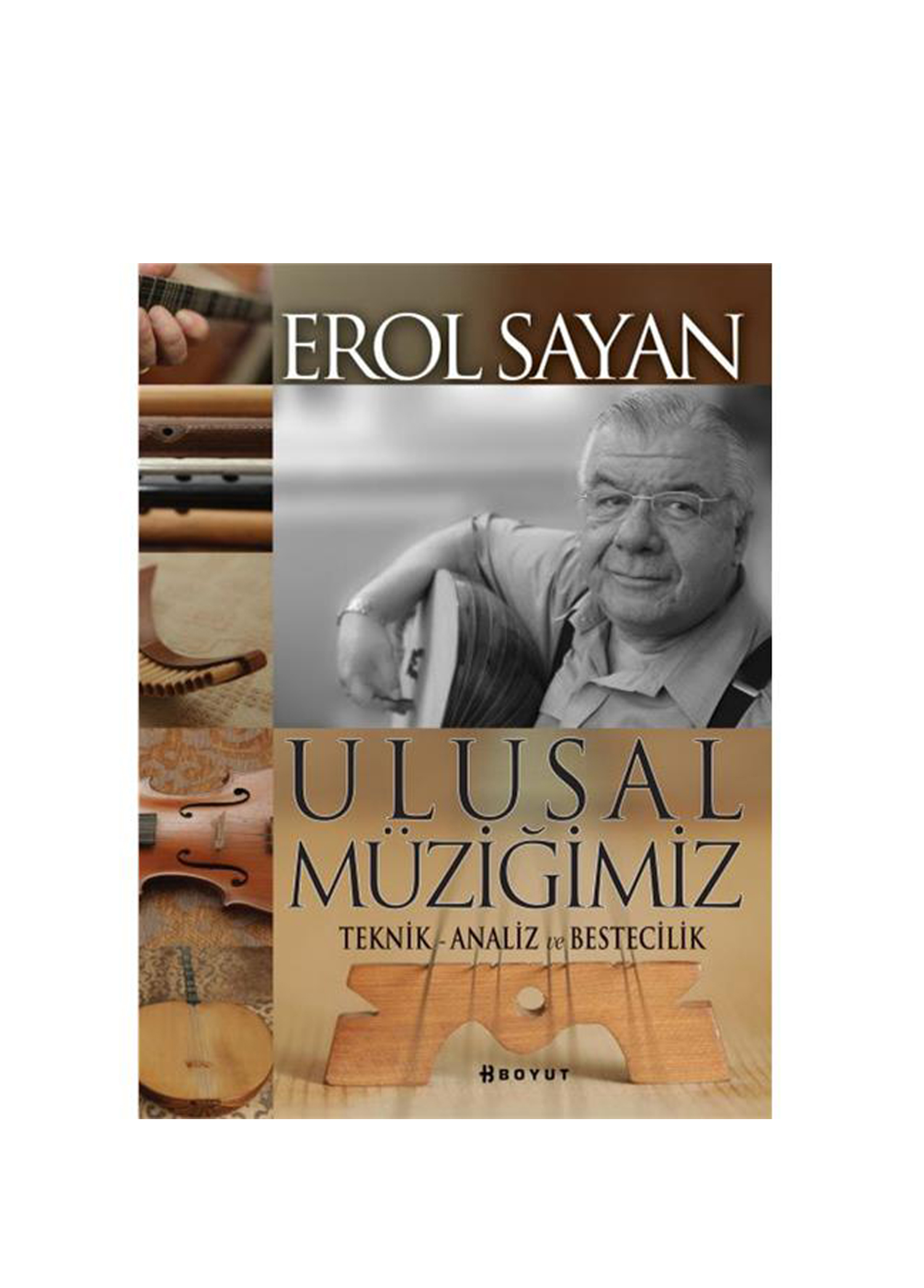 Ulusal Müziğimiz Araştırma Kitabı