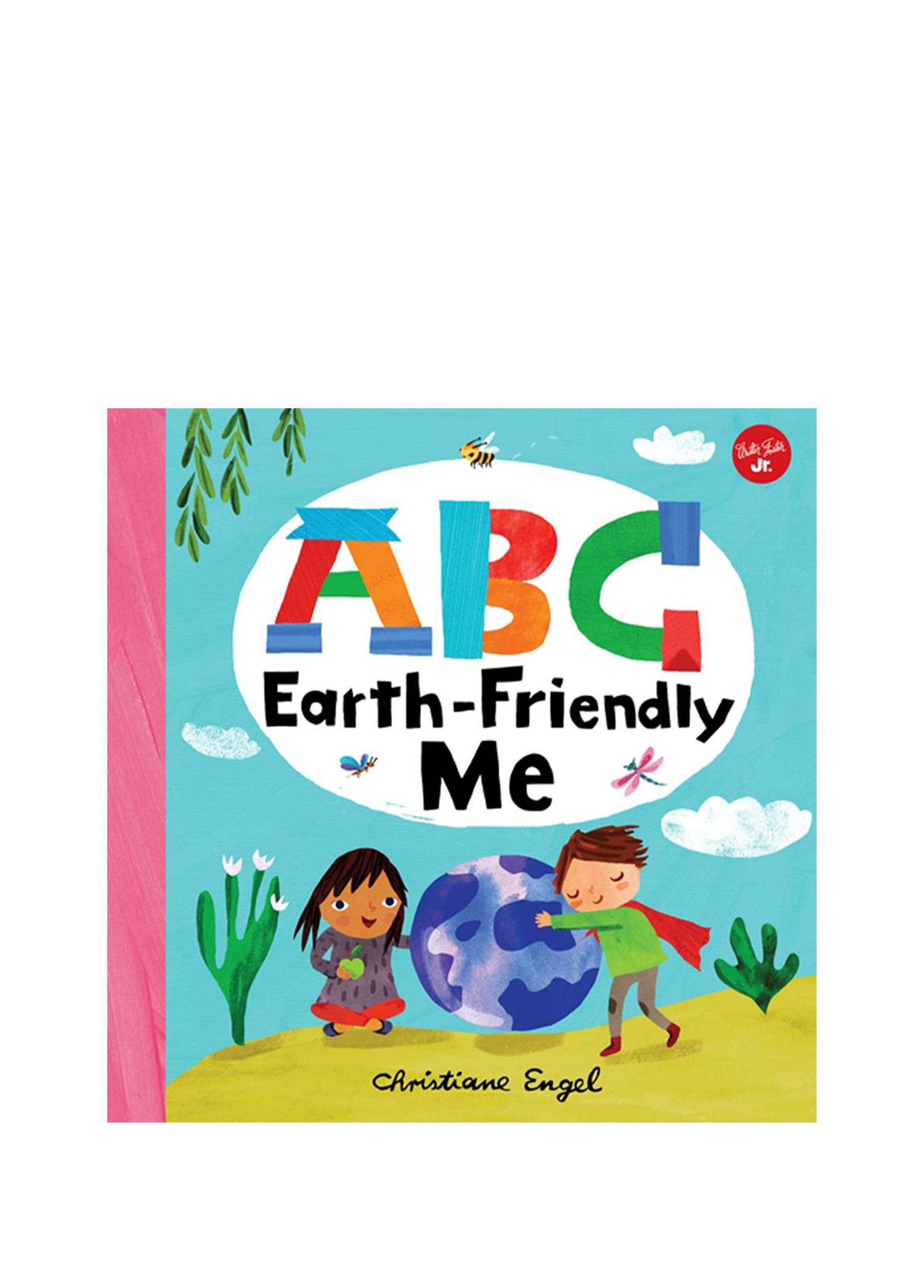 ABC For Me ABC Earth Friendly Me Board Çocuk Yabancı Dil Kitabı