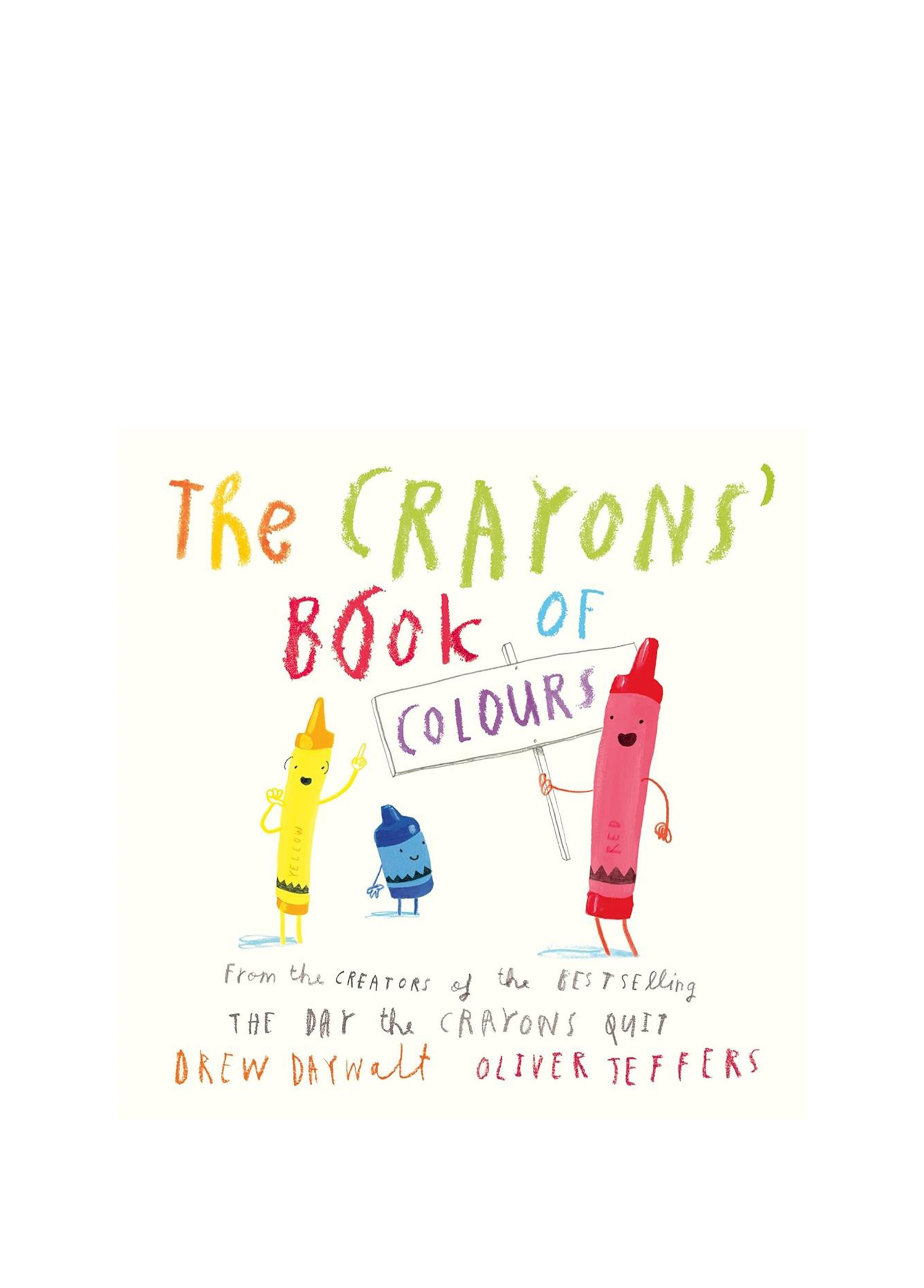 The Crayons' Book of Colours Çocuk Yabancı Dil Kitabı