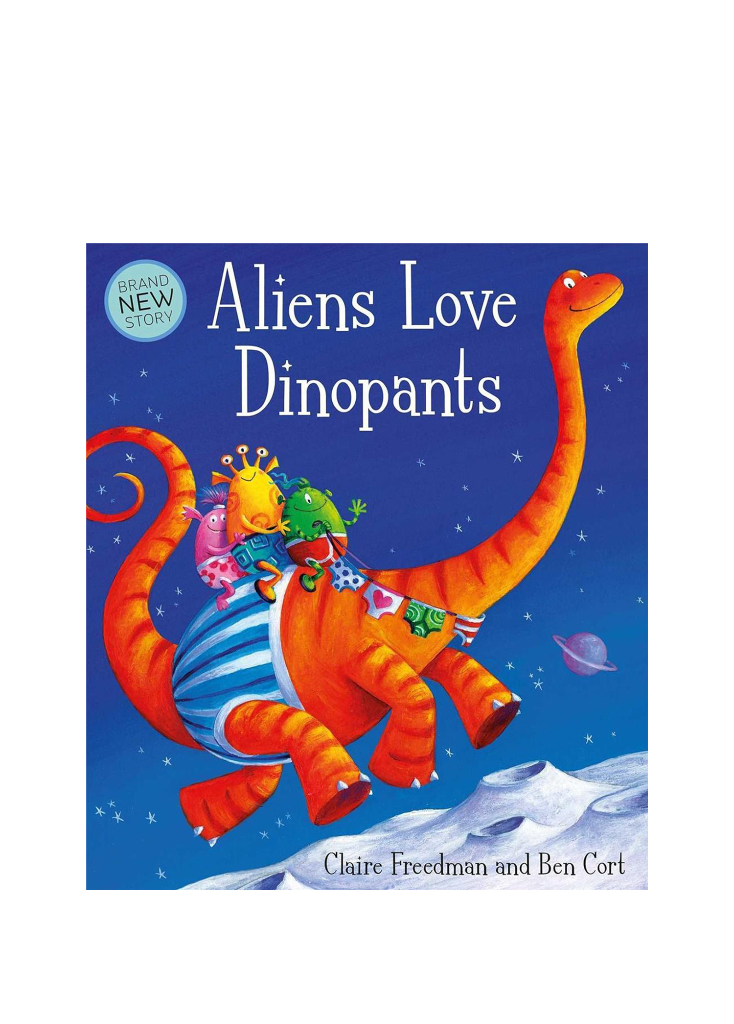 Aliens Love Dinopants Çocuk Yabancı Dil Kitabı