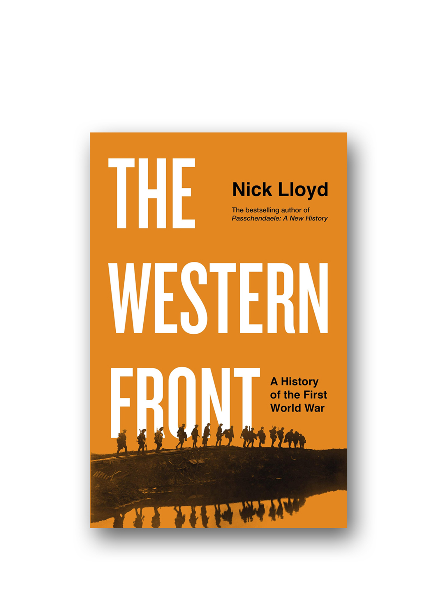 The Western Front A History of The First World War