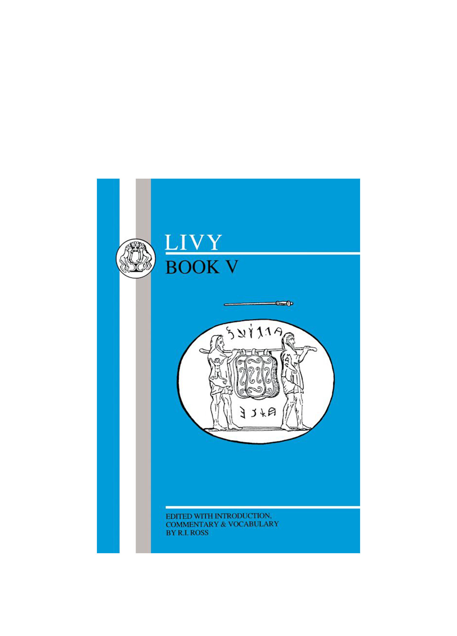 Livy: Book V Yabancı Dil Tarih Kitabı