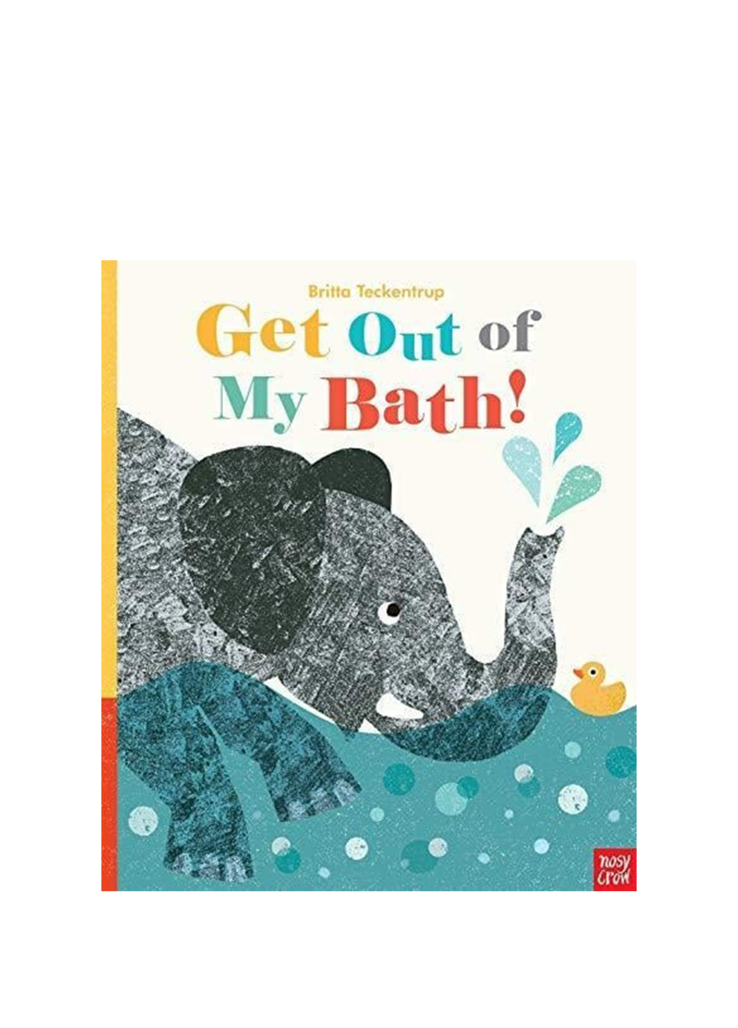 Get Out Of My Bath Çocuk Yabancı Dil Kitabı