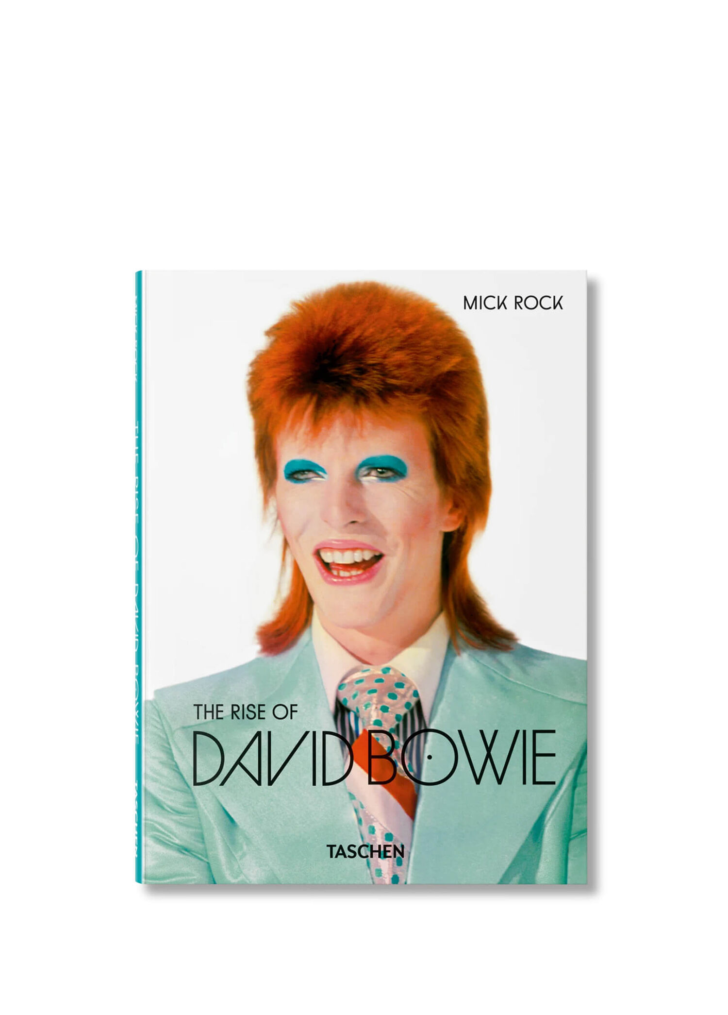 Taschen - Mick Rock. The Rise of David Bowie. 1972–1973 Foreign 