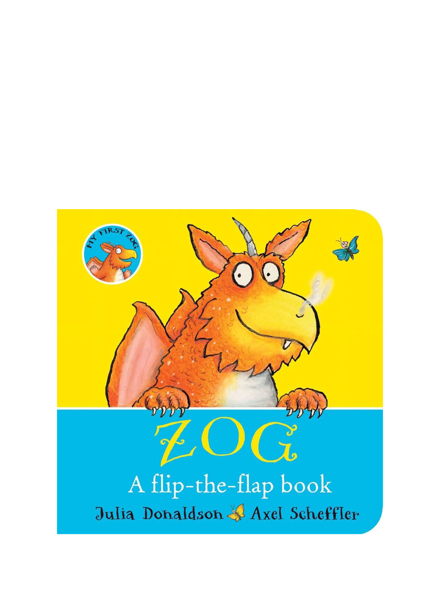 Zog- A Flip-the-Flap Board Book Çocuk Yabancı Dil Aktivite Eğitici Kitap