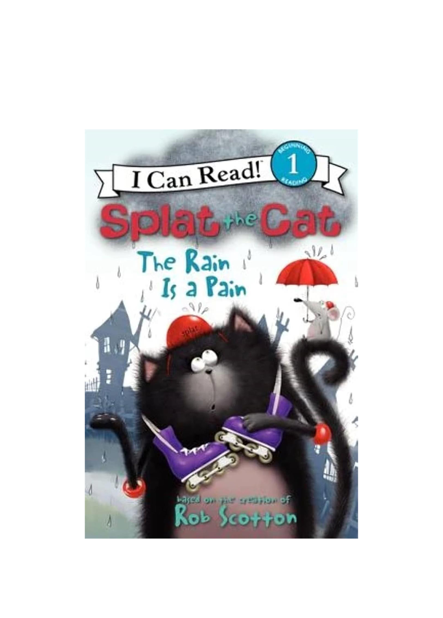 Splat the Cat: The Rain Is a Pain Çocuk Yabancı Dil Kitabı