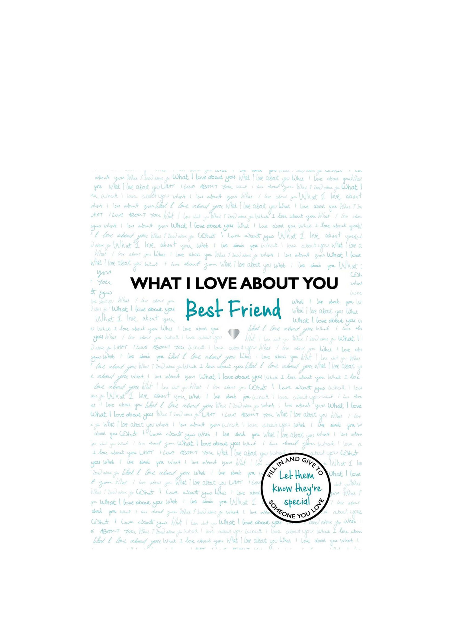 What I Love About You: Best Friend Çocuk Yabancı Dil Kitabı