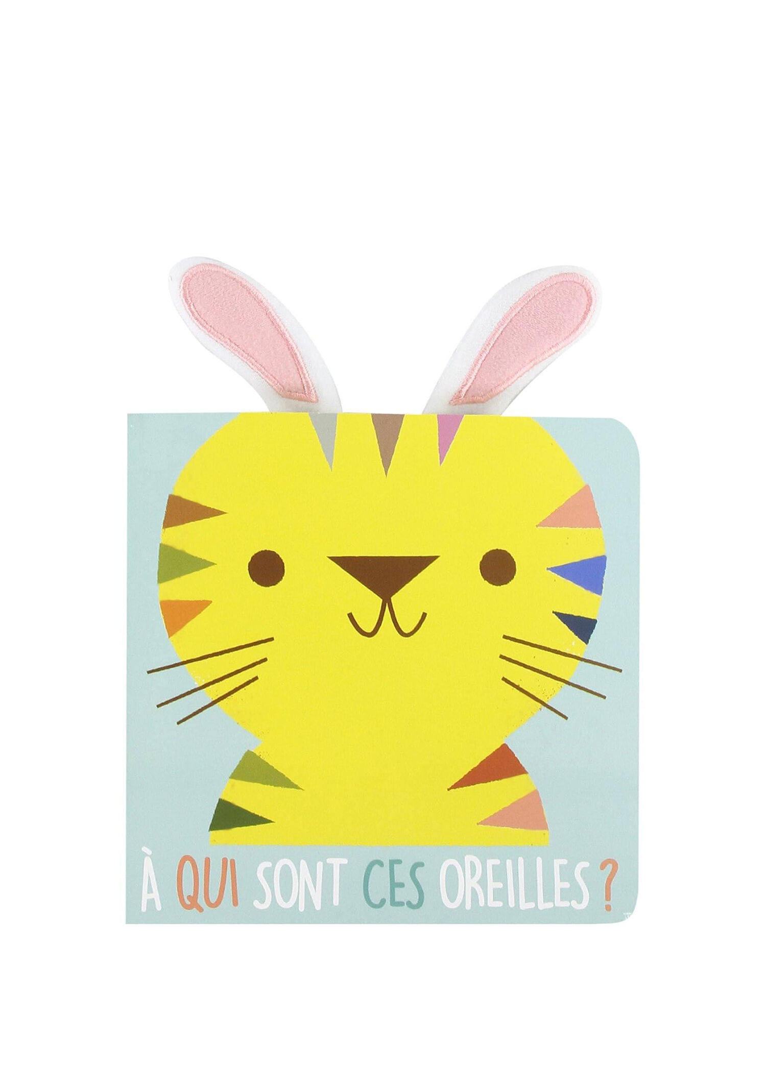 A qui sont ces oreilles ? Le tigre Çocuk Yabancı Dil Kitabı